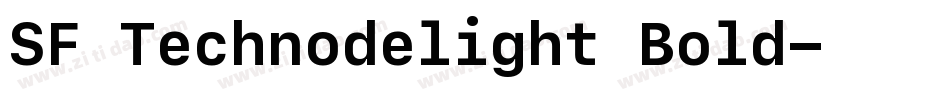 SF Technodelight Bold字体转换